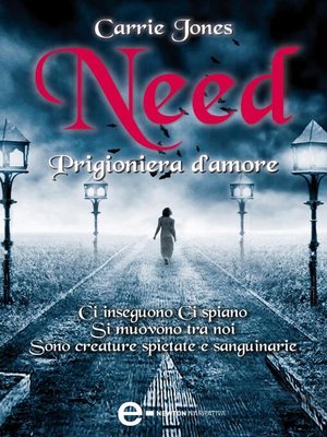 cover image of Need. Prigioniera d'amore